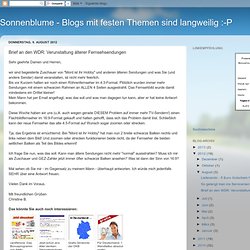 Sonnenblume - Blogs mit festen Themen sind langweilig :-P: Brief an den WDR: Verunstaltung älterer Fernsehsendungen - Nightly