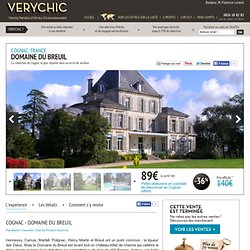 Domaine du Breuil en vente privée chez VeryChic - Ventes privées de voyages et d'hôtels extraordinaires