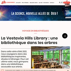 La Vestavia Hills Library : une bibliothèque dans les arbres
