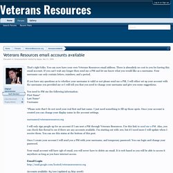Veterans Resources email accounts available