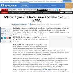 RSF veut prendre la censure à contre-pied sur le web
