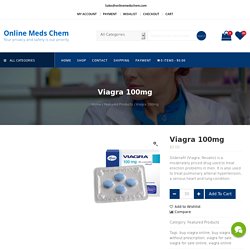 Viagra for Sale at Best Price - Online Meds Chem