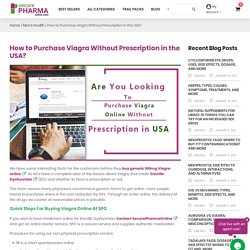 How to Buy Viagra Without Prescription in the USA?