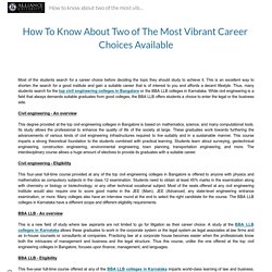 How To Know About Two of The Most Vibrant Career Choices Available