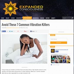Avoid These 7 Common Vibration Killers