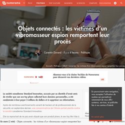 240568-objets-connectes-les-victimes-dun-vibromasseur-espion-remportent-leur-...