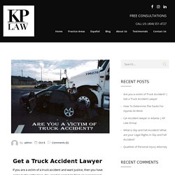 Are you a victim of Truck Accident?