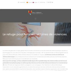 Le refuge pour femmes victimes de violences