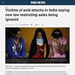 Victims of acid attacks in India saying new law restricting sales being ignored