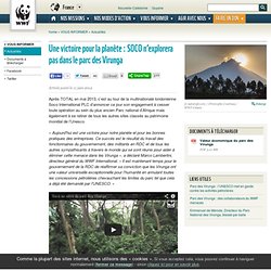 Une victoire pour la planète : SOCO n’explorera pas dans le parc des Virunga