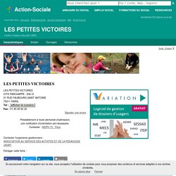 PARIS : LES PETITES VICTOIRES - Institut médico-éducatif (IME)
