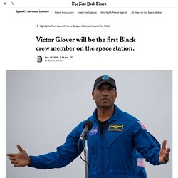 Victor Glover to Be First Black Astronaut on I.S.S. for Extended Stay