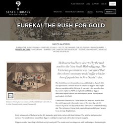 Eureka! The rush for gold