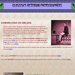 GLASGOW'S VICTORIAN PHOTOGRAPHERS, DATES, ADDRESSES, EXAMPLES