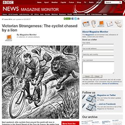 Victorian Strangeness: The cyclist chased by a lion