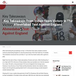 Indian Team Victory In The Ahmedabad Test Against England