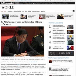 Bo Xilai fired in Chinese Communist Party leadership shakeup