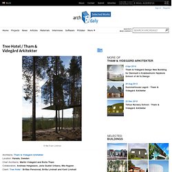 Tree Hotel / Tham & Videgård Arkitekter
