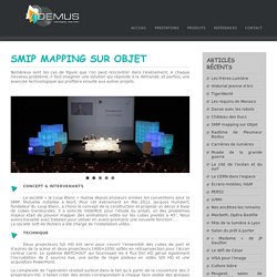 Videmus » SMIP mapping sur Objet