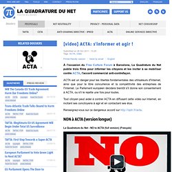 [video] ACTA: s'informer et agir !