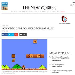 How Video Games Changed Popular Music