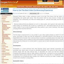 How to Get The Best Video Conferencing Experience