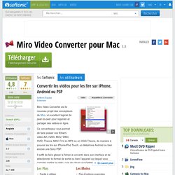 Miro Video Converter (Mac) - Télécharger