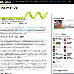 A Video Critique of Khan Academy