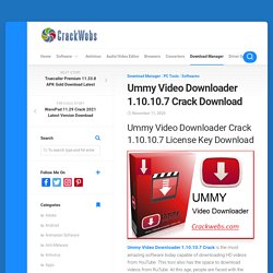 Ummy Video Downloader 1.10.10.7 Crack Download