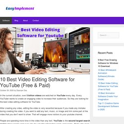 10 Best Video Editing Software For YouTube (Free & Paid)