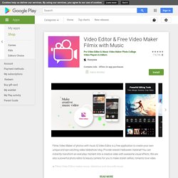 Video Editor & Free Video Maker Filmix with Music - Apps on Google Play