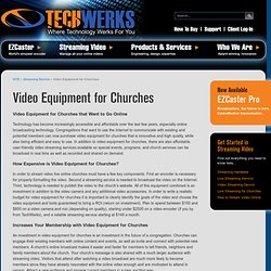 Video Equipment for Churches