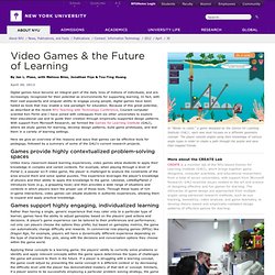 Video Games & the Future of Learning