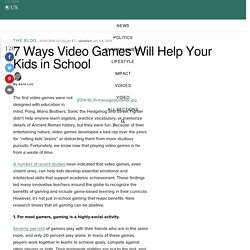 7 Ways Video Games Will Help Your Kids in School
