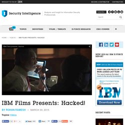 VIDEO: Get Un-Hacked with IBM Security