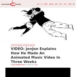 VIDEO: JonJon Explains How He Made An Animated Music Video In Three Weeks