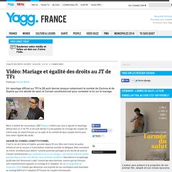 Vidéo: Mariage et égalité des droits au JT de TF1