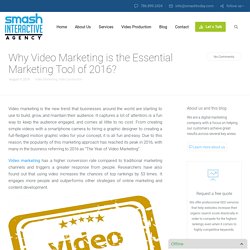 Why Video Marketing is the Essential Marketing Tool of 2016