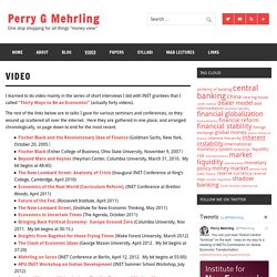 Video – Perry G Mehrling