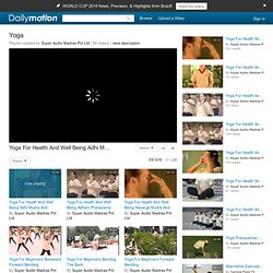 Yoga - Une playlist sur Dailymotion