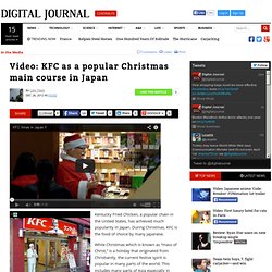 Video: KFC as a popular Christmas main course in Japan