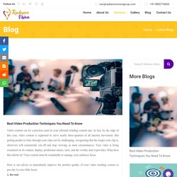 Best Video Production Techniques You Need To Know