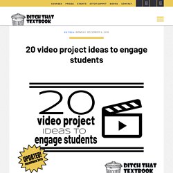 20 video project ideas to engage students