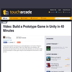 Video: Build a Prototype Game in Unity in 40 Minutes