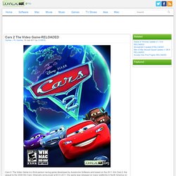 Cars 2 The Video Game-RELOADED
