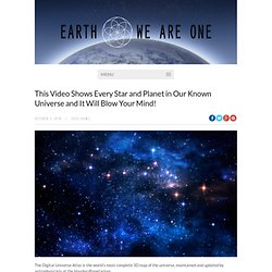This Video Shows Every Star and Planet in Our Known Universe and It Will Blow Your Mind!
