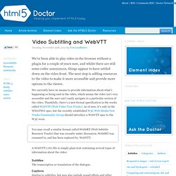 Video Subtitling and WebVTT