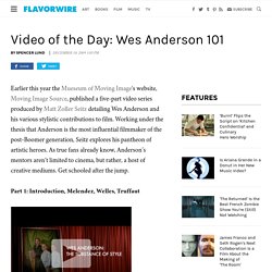 Video of the Day: Wes Anderson 101