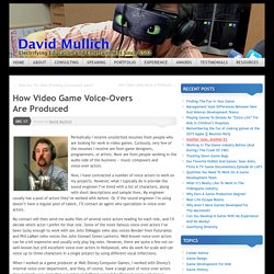 How Video Game Voice-Overs Are Produced
