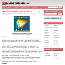 Video2Brain: Pack Open Training